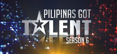 pilipinas got talent|Pilipinas Got Talent Season 6 .